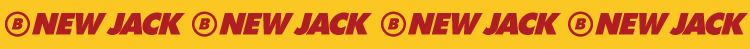 NEW JACK