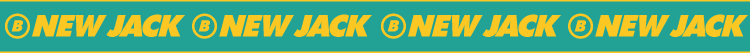 NEW JACK