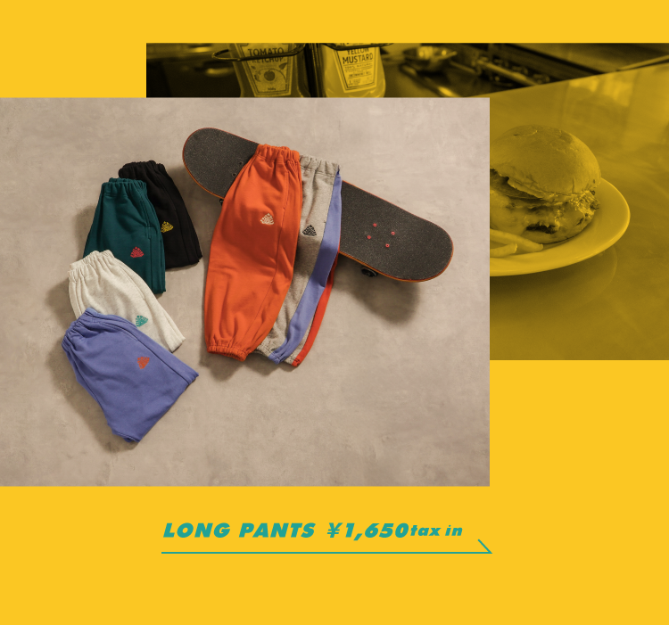 LONG PANTS ￥1,650taxin
