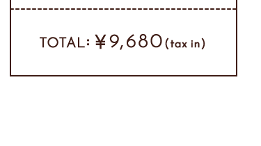 TOTAL￥9,680taxin