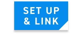 SET UP＆LINK