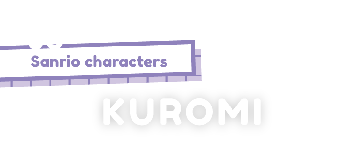 03 KUROMI