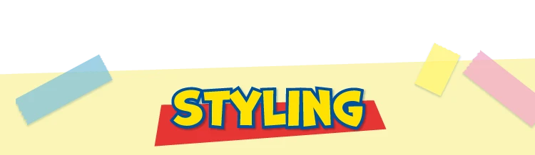 STYLING