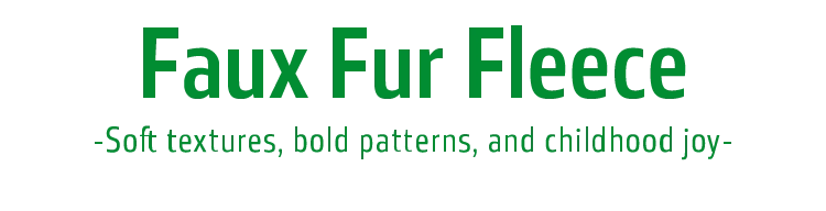 Faux Fur Fleece